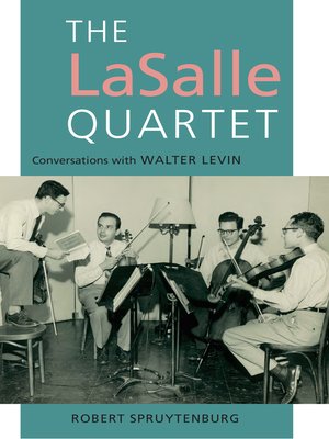 cover image of The LaSalle Quartet
